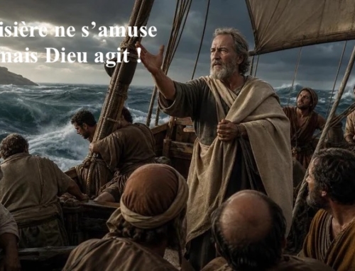 La croisière ne s&rsquo;amuse pas, mais Dieu agit ! Ac.27-28.16